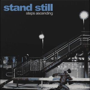Stand Still - Steps Ascending  LP LP